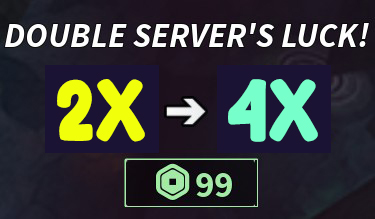 Double Server's Luck x4