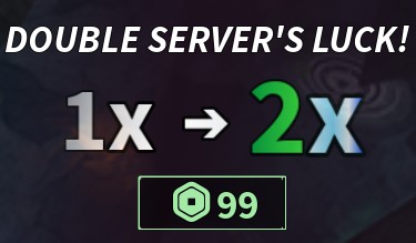 Double Server's Luck x2